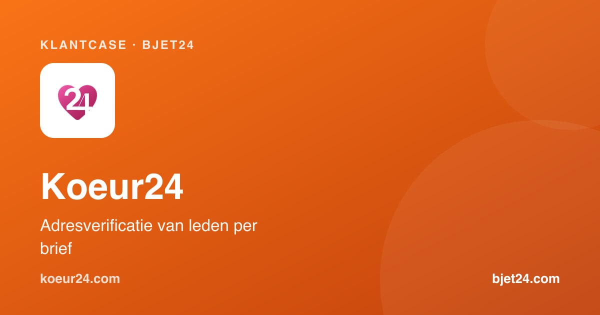 Koeur24: het adres van leden per brief verifiëren om vertrouwen te bouwen